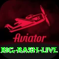 big bash live VIP v4.4.3